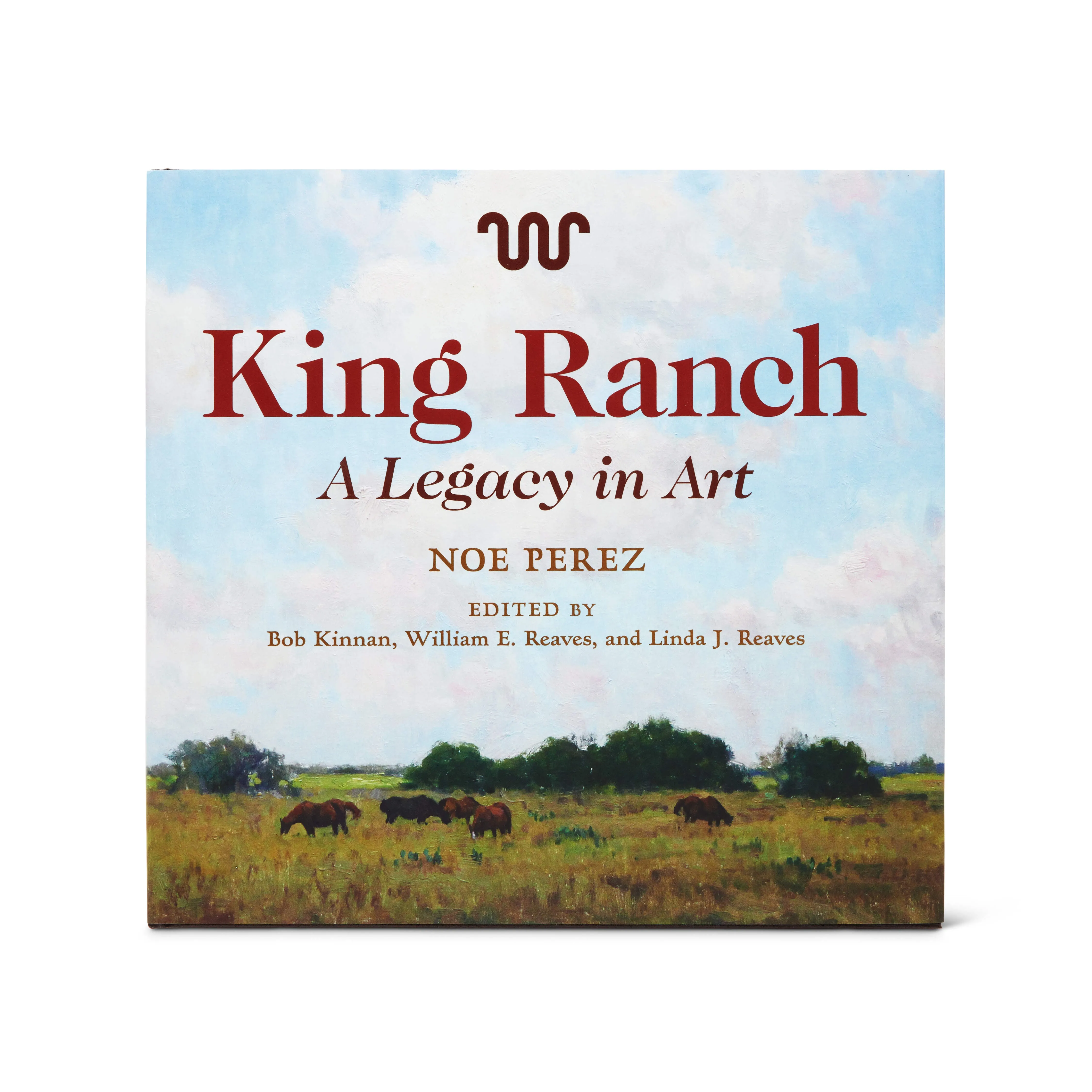 King Ranch - A  Legacy In Art By Noe Perez