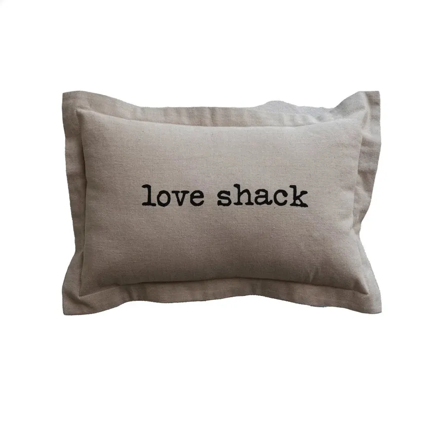 "Love Shack" Pillow